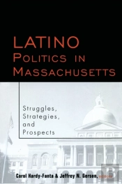 Latino Politics In Massachusetts