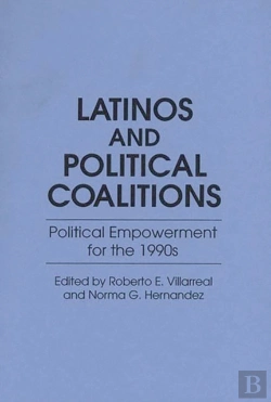 Bertrand.pt - Latinos And Political Coalitions