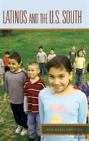 Latinos And The U.S. South