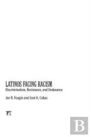 Latinos Facing Racism