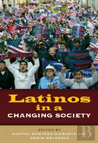 Latinos In A Changing Society