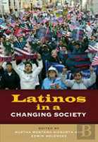 Latinos In A Changing Society