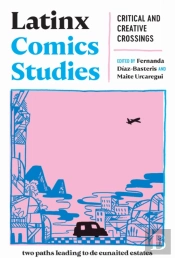 Latinx Comics Studies