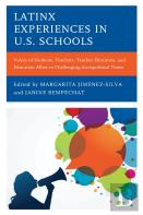 Latinx Experiences In U.S. Schools