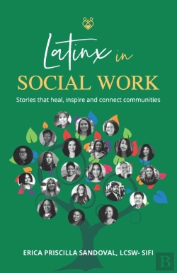 Bertrand.pt - Latinx In Social Work: Stories That Heal