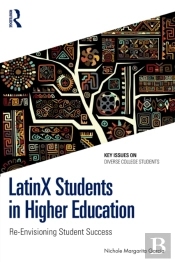 Latinx Students In Higher Education
