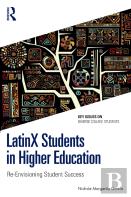 Latinx Students In Higher Education