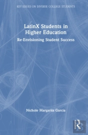 Latinx Students In Higher Education