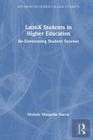 Latinx Students In Higher Education
