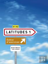 Latitudes : Latitudes 1 Niv.1 -  Cahier + Cd