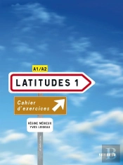 Latitudes : Latitudes 1 Niv.1 -  Cahier + Cd
