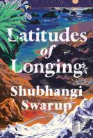 Latitudes Of Longing