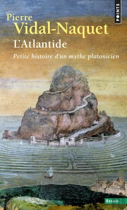 Bertrand.pt - L'Atlantide : Petite Histoire D'Un Mythe Platonicien