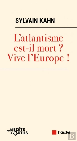 Bertrand.pt - L'Atlantisme Est Mort ? Vive L'Europe !
