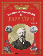 L'Atlas Des Mondes Extraordinaires De Jules Verne