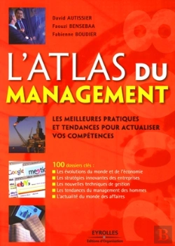 Bertrand.pt - L'Atlas Du Management ; Les Meilleures Pratiques Et Tendances Pour Actualiser Vos Compétences