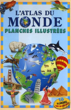 Bertrand.pt - L'Atlas Du Monde ; Planches Illustrées