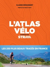 L'Atlas Du Vélo (Édition 2019)