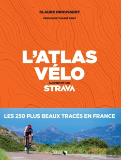 Bertrand.pt - L'Atlas Du Vélo (Édition 2019)