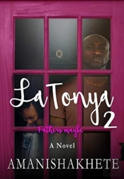 Latonya 2: Fathers Maybe
