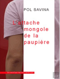 Bertrand.pt - L'Attache Mongole De La Paupière
