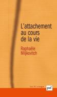 L'Attachement Au Cours De La Vie