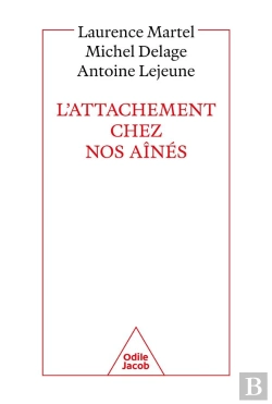 Bertrand.pt - L'Attachement Chez Nos Aînés