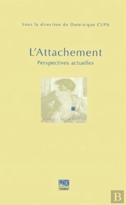 Bertrand.pt - L'Attachement ; Perspectives Actuelles