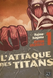 L'Attaque Des Titans Edition Colossale T.1