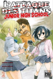 L'Attaque Des Titans - Junior High School T02