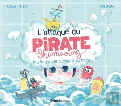 Bertrand.pt - L'Attaque Du Pirate Shampoing (Ou La Grande Aventure Du Bain)