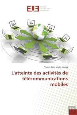 Bertrand.pt - L'Atteinte Des Activites De Telecommunications Mobiles