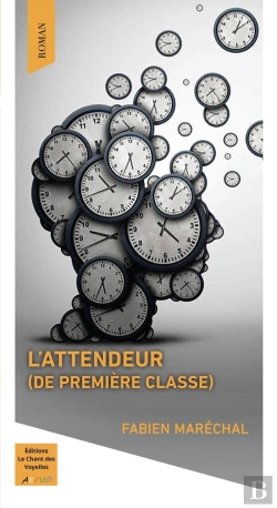 Bertrand.pt - L'Attendeur (De Première Classe)