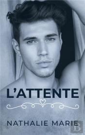 L'Attente