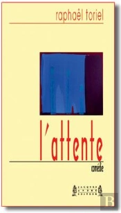 L'Attente