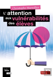 L'Attention Aux Vulnérabilités Des Élèves