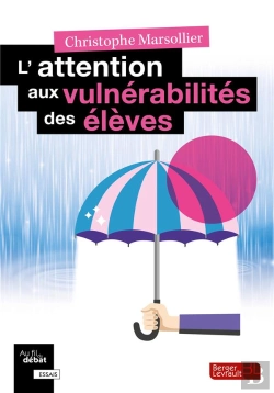 Bertrand.pt - L'Attention Aux Vulnérabilités Des Élèves