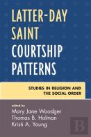 Latter-Day Saint Courtship Patterns