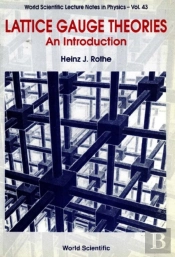 Lattice Gauge Theories: An Introduction