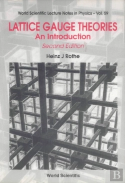 Bertrand.pt - Lattice Gauge Theories: An Introduction (Second Edition)