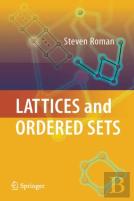 Lattices And Ordered Sets