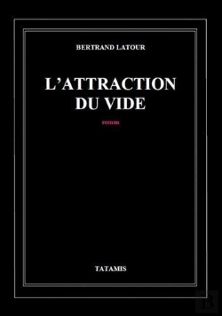 Bertrand.pt - L'Attraction Du Vide