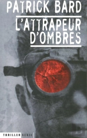 L'Attrapeur D'Ombres