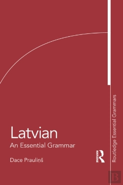 Bertrand.pt - Latvian: An Essential Grammar