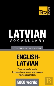 Latvian Vocabulary For English Speakers 5000 Words