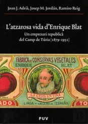 L'Atzarosa Vida D'Enrique Blat