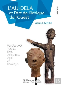 Bertrand.pt - L'Au-Delà Et L'Art De Lafrique De L'Ouest