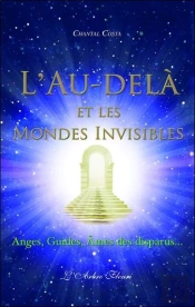 L'Au-Delà Et Les Mondes Invisibles