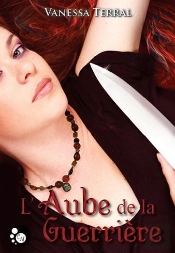 L'Aube De La Guerrière