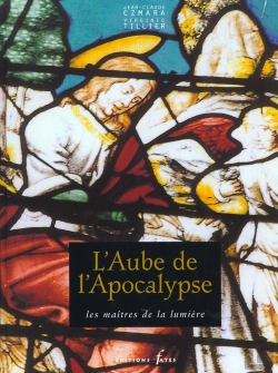 Bertrand.pt - L'Aube De L'Apocalypse ; Les Maitres De La Lumiere